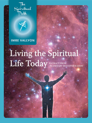 cover image of Living the Spiritual Life Today